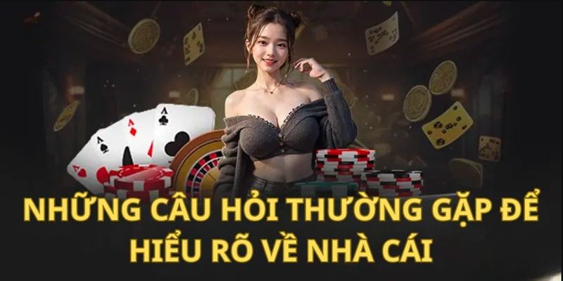 Câu hỏi thường gặp