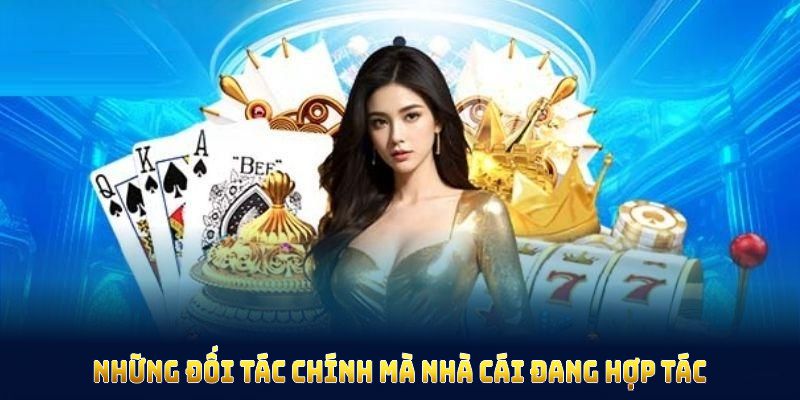 Những đối tác chính mà nhà cái Hello88 đang hợp tác